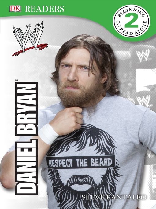 Title details for WWE Daniel Bryan by Steven Pantaleo - Available
